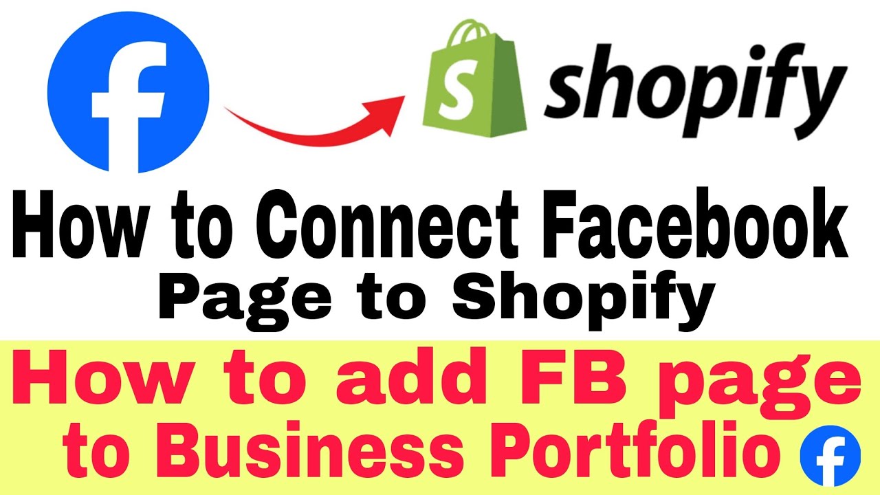 How to Connect Facebook Page to Shopify | How to add FB page to ...