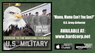 Video thumbnail of "Mama, Mama Can't You See? - U.S. Army Airborne"