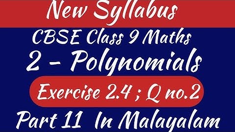 Exercise 2.4 Q no.2 Cbse Class 9 Maths Chapter 2 New Syllabus In Malayalam