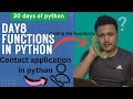Day 8 || Functions || IN PYTHON || With Contact Application