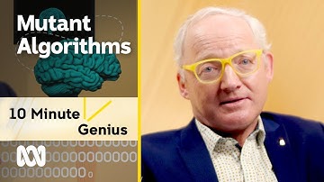 Mutant algorithms: Toby Walsh | 10 minute Genius Ep 4 | ABC Australia