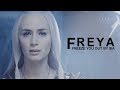 Queen freya  freeze you out