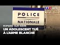 Ref:sMSLz6PRuDg Romans-sur-ise re : un adolescent tue  a  l'arme blanche, ce que l'on sait du drame