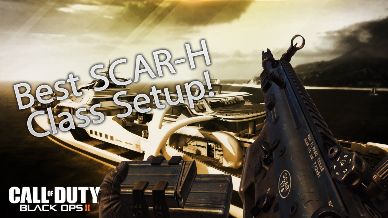 Best SCAR-H Class Setup! - Black Ops 2: Multiplayer PC [Beast!]