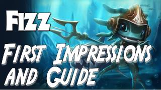 League of Legends - Fizz First Impressions and Guide