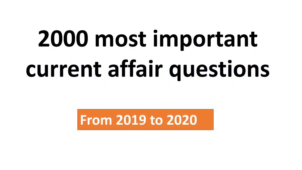 2000 most important current affairs MCQ for UPSC YouTube