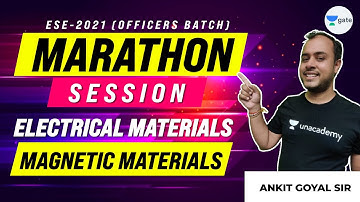 Magnetic Materials | Electrical Materials | Marathon Session | ESE 2021 Officers Batch | Ankit Goyal