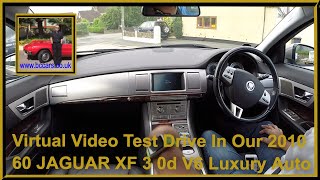 Virtual Video Test Drive In Our 2010 60 JAGUAR XF 3 0d V6 Luxury Auto