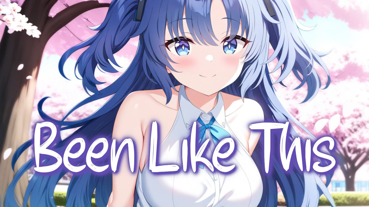 「Nightcore」 Been Like This - Meghan Trainor, T-Pain ♡ (Lyrics)