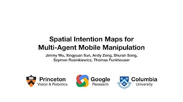 Spatial Intention Maps for Multi-Agent Mobile Manipulation