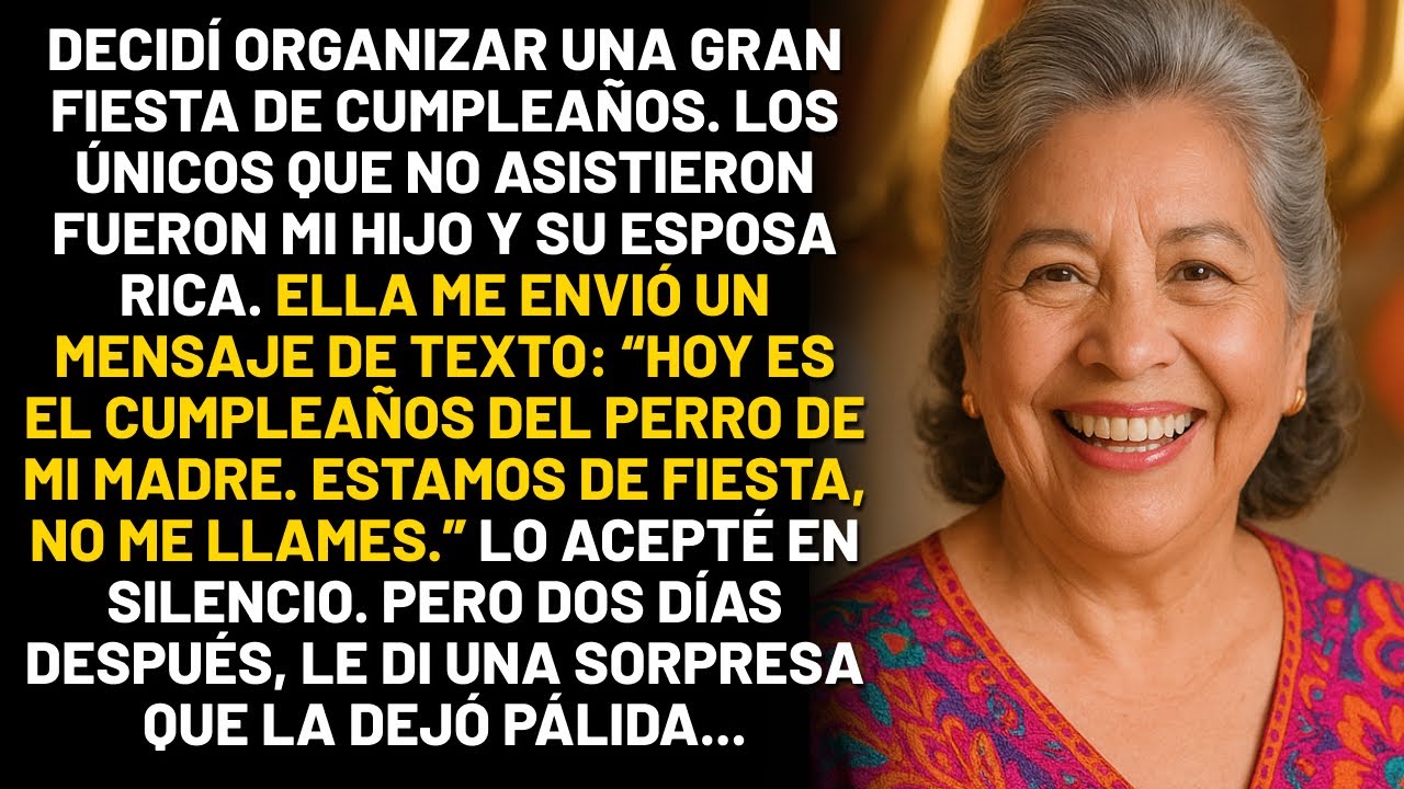 Decidí organizar una gran fiesta de cumpleaños. Los únicos que no asistieron fueron mi hijo...