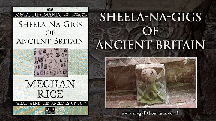 Meghan Rice: Sheela-Na-Gigs of Ancient Britain FUL...