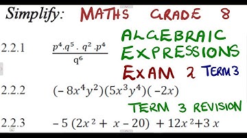 Mathematics Grade 8 Algebraic Expressions Exam 2 Term 3 @mathszoneafricanmotives  @mathwithlightone