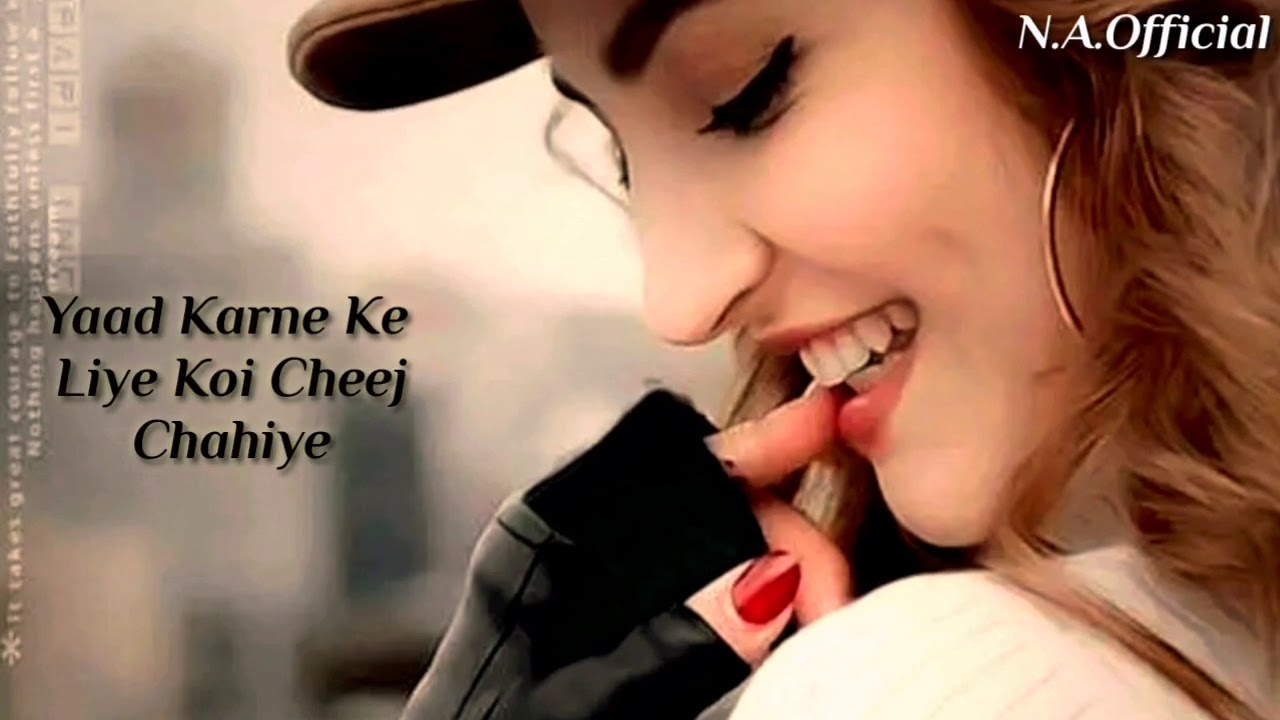 yaad-karne-ke-liye-koi-cheej-chahiye-i-miss-you-new-whatsapp