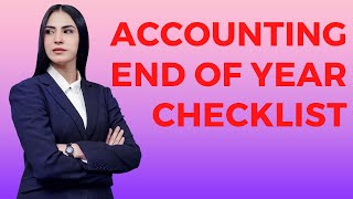 Year- End Accounting Checklist
