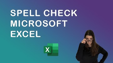 How to use spell check in Excel
