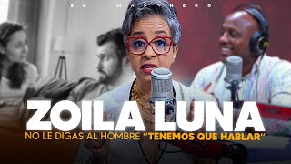 No le digas al hombre "TENEMOS QUE HABLAR" - Enrique se le lanza a Zoila Luna