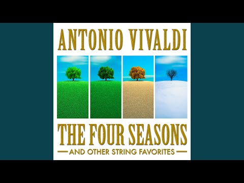 The Four Seasons - Concerto No. 1 In E Major, RV 269 "Spring": I. Allegro