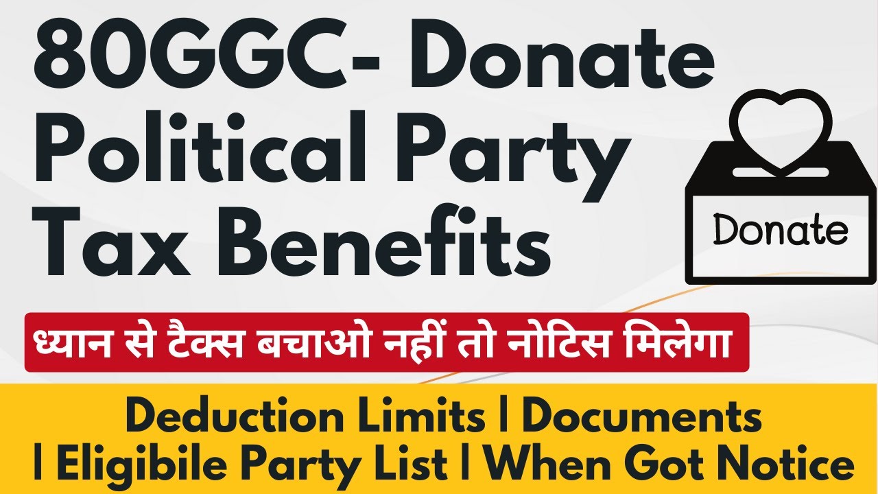 80ggc Donation To Political Party Donation To Political Party Limit 