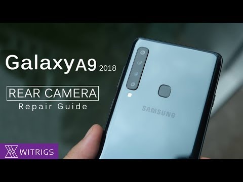 Samsung Galaxy A9 2018 Rear Camera Repair Guide