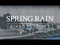Beautiful Piano First Rain In Spring Japanese Inspired Piano BGM Rain Sounds