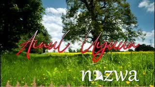 Ainul Uyun - Nazwa Maulidia (Lyric Video)