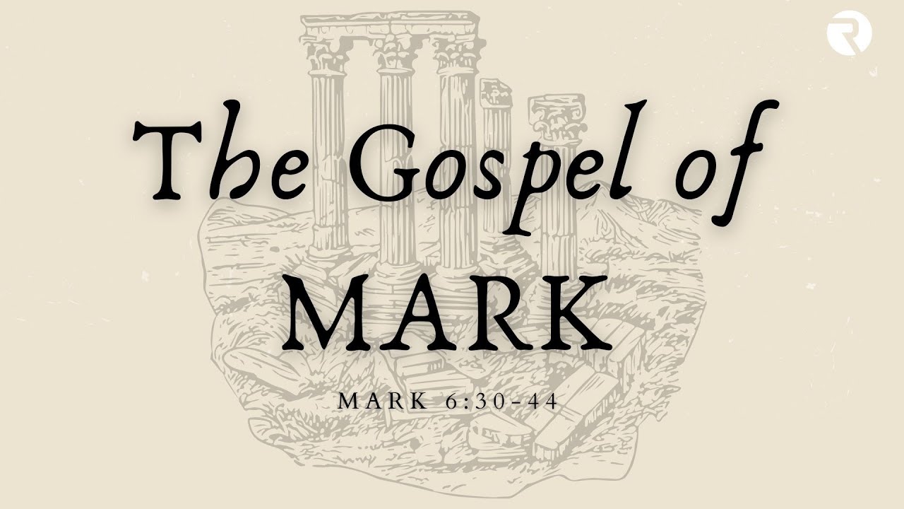 Mark 6:30-44 |