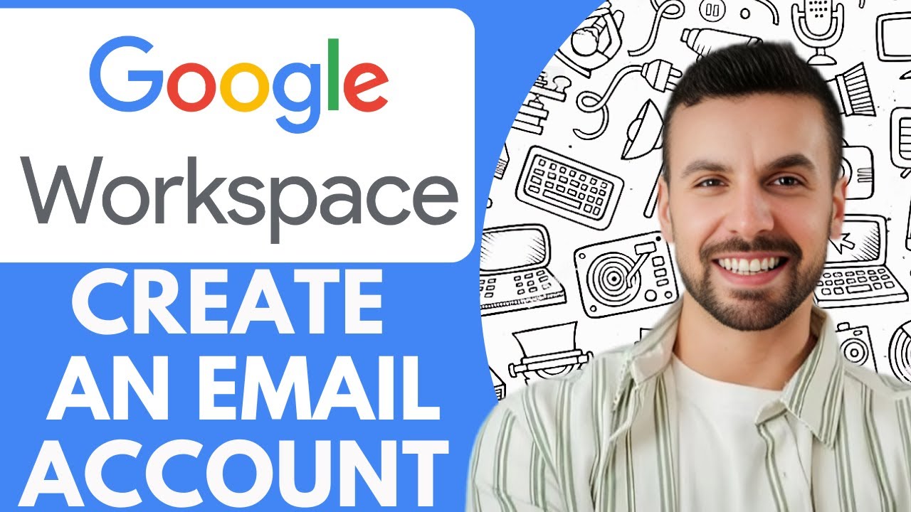 How to Create an Email Account with Google Workspace - 2025 (Step by ...