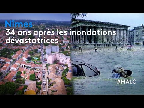 Nîmes : 34 ans après les inondations dévastatrices