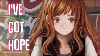 「Nightcore」→ I've Got Hope (Lyrics) by CAROLINE