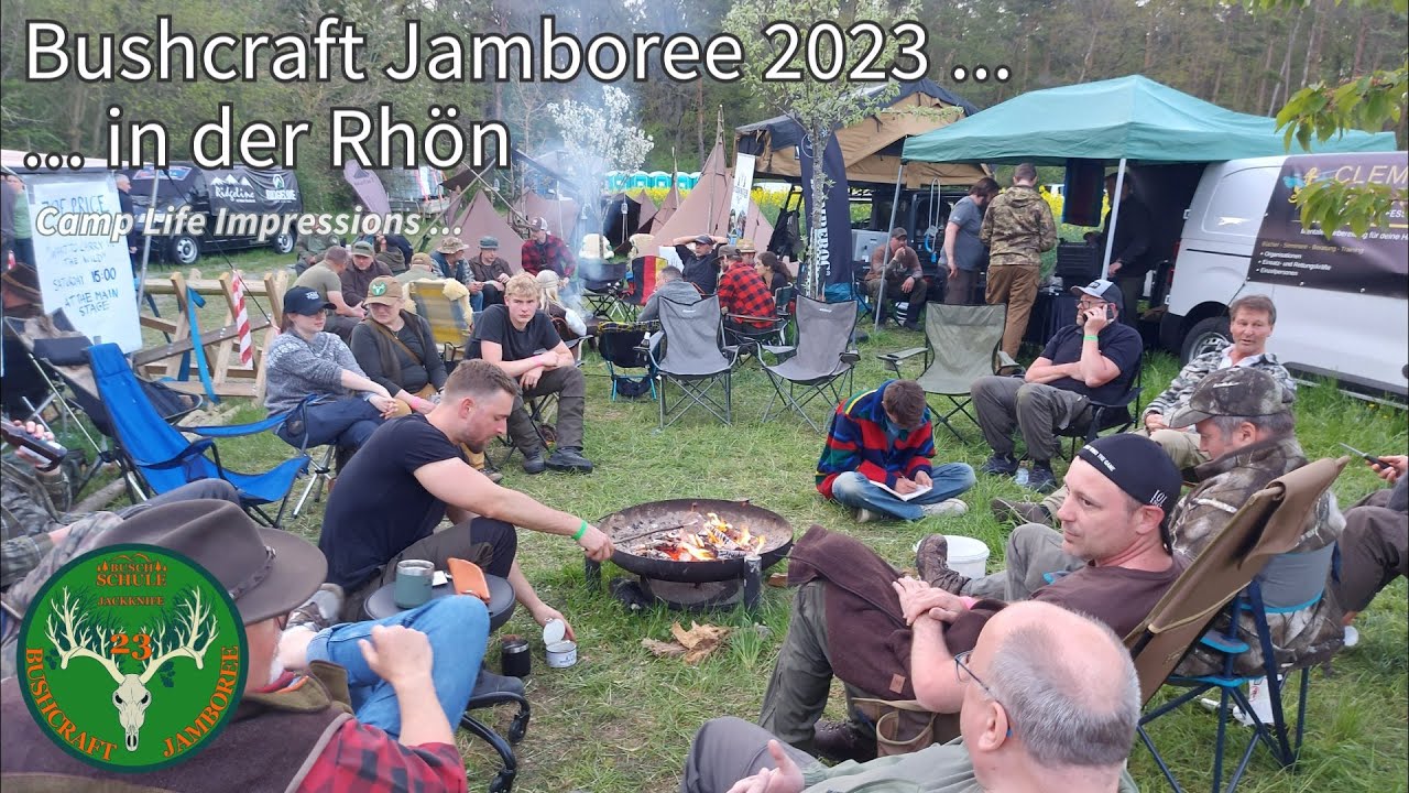 Bushcraft Jamboree 2023 in der Rhön Camp Life Impressions YouTube