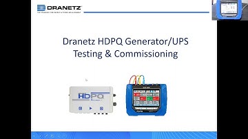 Dranetz HDPQ UPS & GEN TESTING