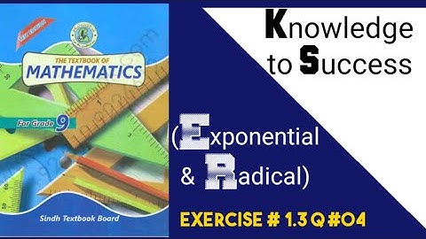 Class IX Math Ex#1.3 Q#4|Sindh Text Board Math|Solving Exponential & Radicals