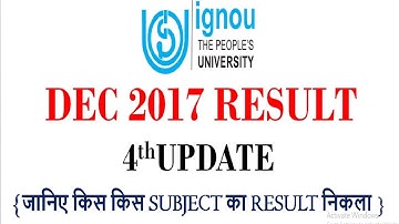 [4th UPDATE] IGNOU DEC TERM END EXAM RESULT 2017 RELEASED || CHECK YOUR RESULT]