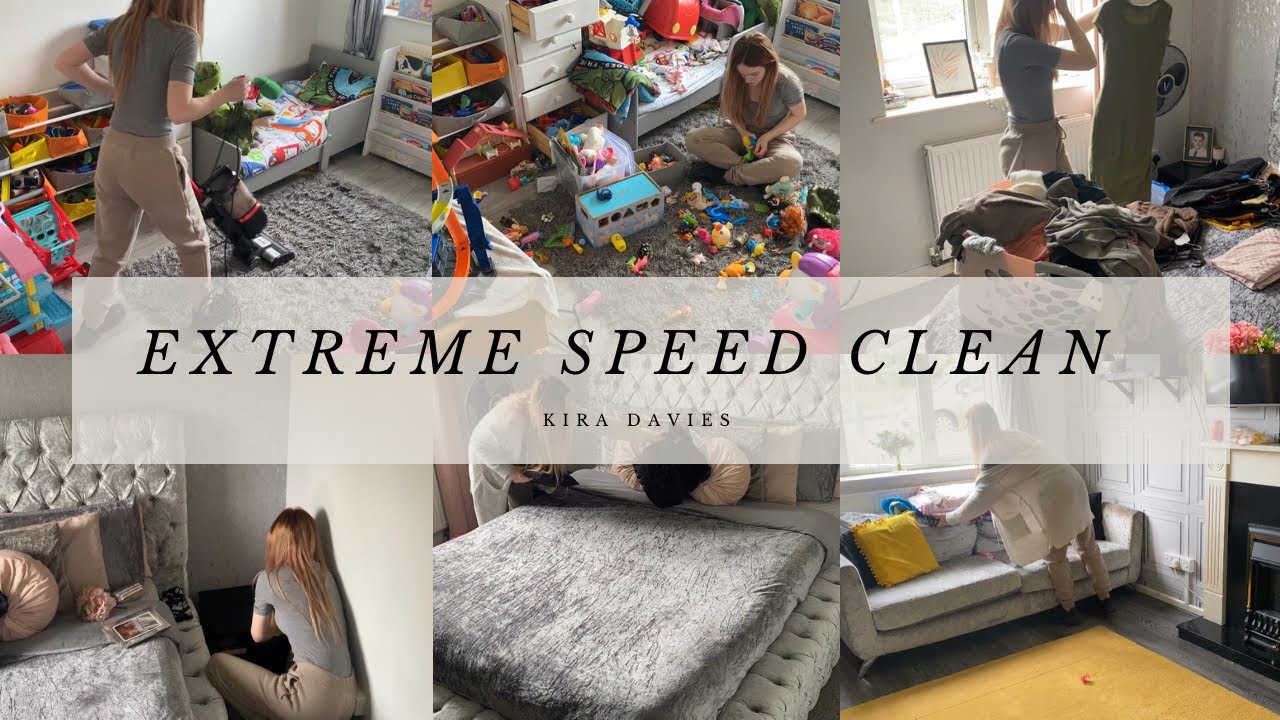 EXTREME SPEED CLEAN WITH ME | ULTIMATE CLEANING MOTIVATION | Kira Davies