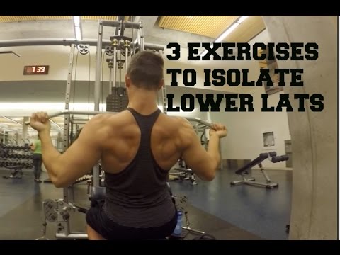 3 Exercises to Isolate Lower Lats | Muscle Gain Exercises