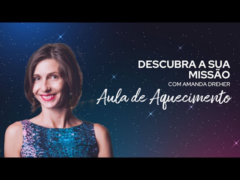 Descubra Sua Missão - [AULA DE AQUECIMENTO] Dia 18/02 às 20:00h #DescubraSuaMissão - Descubra Sua Missão - [AULA DE AQUECIMENTO] Dia 18/02 às 20:00h #DescubraSuaMissão