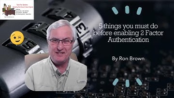 5 things to do before enabling Two Factor Authentication in Google   ( Part One of series)