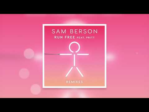 Sam Berson - Run Free ft. Pritt (Shndō Remix)