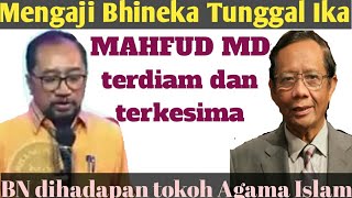 Mahfud MD terkesan dengan pengajaran Doctor Bambang Noorsena