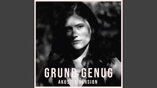 Grund genug (Akustik Version)