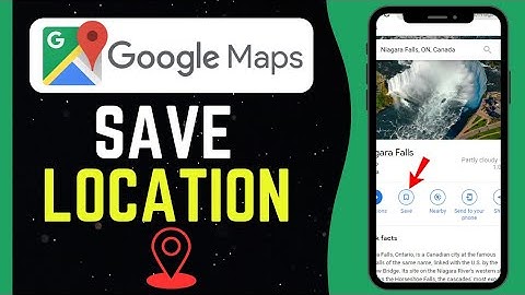 How To Save A Location On Google Maps (2024)