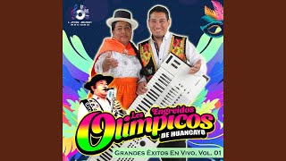 Miniatura de vídeo de "Los Engreídos Olímpicos De Huancayo - Huaylas, Pt. 4 (En Vivo)"