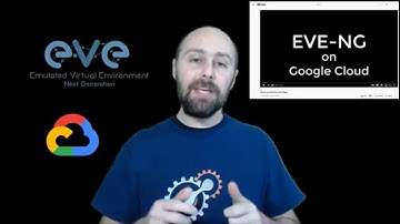 Part #1: Install EVE-NG in Google Cloud (2021 Edition)