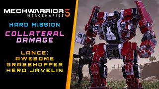 MechWarrior 5 Collateral Damage (lance Awesome, Grasshopper & hero Javelin)