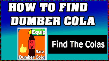 How To Find DUMBER COLA in FIND THE COLAS ROBLOX [Update] [walkthrough]