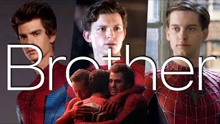 Spider-Man: No Way Home - Brotherly Love (requested) [SPOILERS]