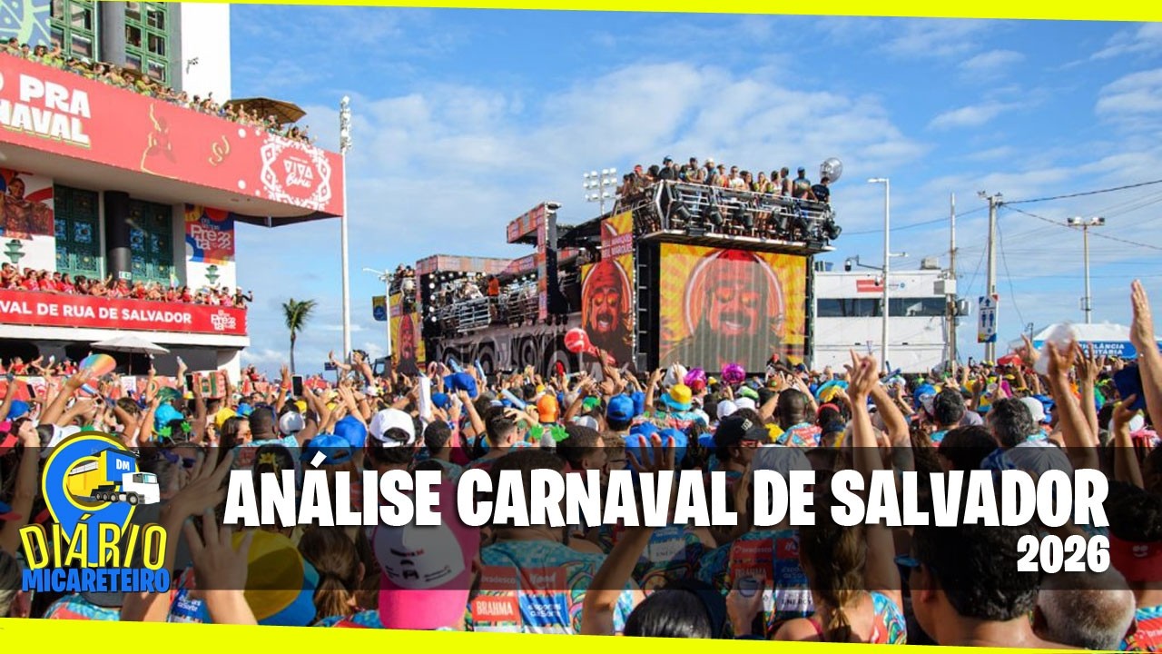 ANÁLISE CARNAVAL DE SALVADOR 2026