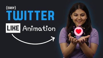 Code Twitter Like Animation in Just 7 Mins