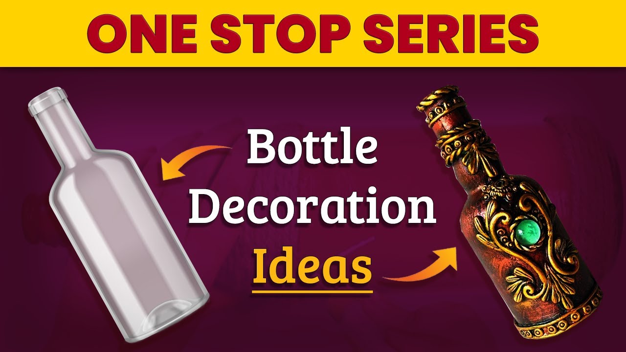 DIY Glass Bottle Decoration Ideas Waste Bottle Reuse Idea Bottle